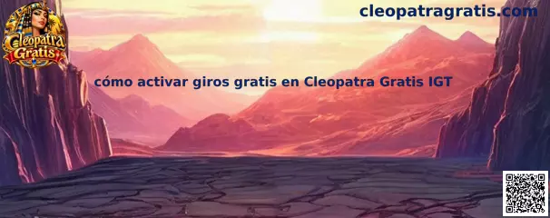 Guía visual para comprender cómo activar giros gratis en Cleopatra Gratis IGT mediante símbolos Scatter