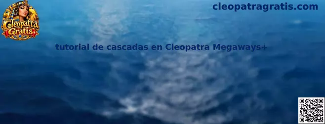 Ilustración del tutorial de cascadas en Cleopatra Megaways+ para identificar símbolos, combinaciones y movimientos consecutivos