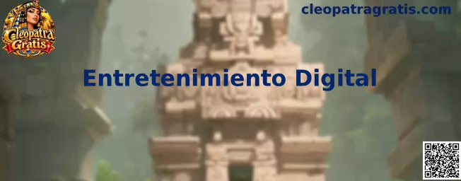 Ilustración relacionada con Entretenimiento Digital y Cleopatra Gratis