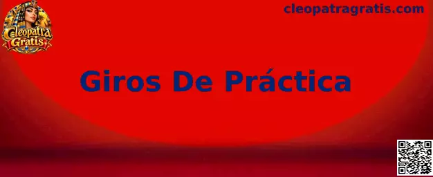 Mecánica de giros de práctica en tragamonedas Cleopatra Gratis