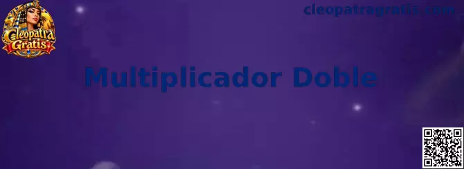 Multiplicador Doble Cleopatra Gratis
