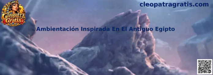 Ambientación Inspirada En El Antiguo Egipto en Cleopatra Gratis